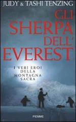 Gli sherpa dell'Everest. I veri eroi della montagna sacra