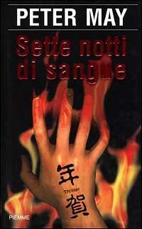 Sette notti di sangue - Peter May - copertina