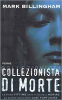 Collezionista di morte - Mark Billingham - copertina