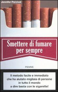 Smettere di fumare per sempre - Jennifer Percival - copertina