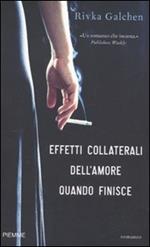 Effetti collaterali dell'amore quando finisce