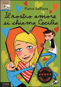 Il nostro amore si chiama Cecilia - Pietro Belfiore - copertina