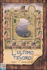 L' ultimo tesoro - Janet S. Anderson - copertina