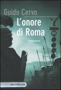 L' onore di Roma. Il legato romano - Guido Cervo - copertina