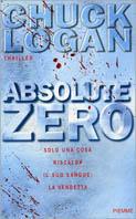 Absolute zero - Chuck Logan - copertina