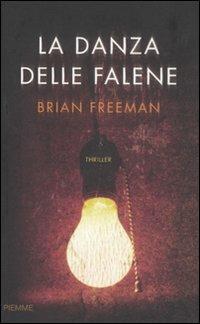 La danza delle falene -  Brian Freeman - copertina