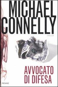 Avvocato di difesa - Michael Connelly - copertina