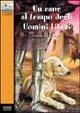 Un cane al tempo degli uomini liberi - Henrietta Branford - copertina