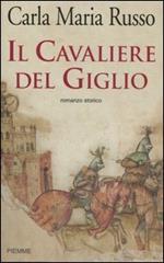 Il cavaliere del Giglio
