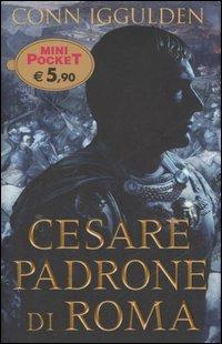 Cesare padrone di Roma. Imperator. Vol. 3 - Conn Iggulden - copertina