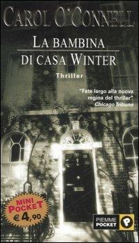 La bambina di casa Winter - Carol O'Connell - copertina