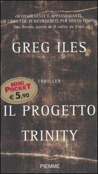 Il progetto Trinity - Greg Iles - copertina