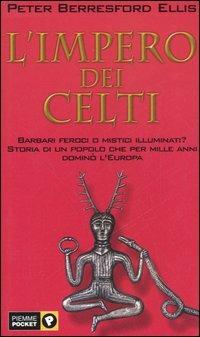 L' impero dei celti - Peter B. Ellis - copertina