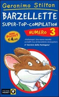 Barzellette. Super-top-compilation. Ediz. illustrata. Vol. 3 - Geronimo Stilton - copertina