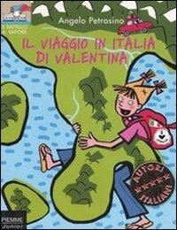 Il viaggio in Italia di Valentina - Angelo Petrosino - copertina