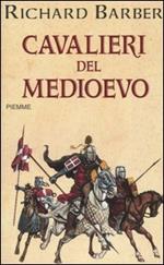 Cavalieri del Medioevo