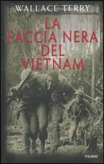 La faccia nera del Vietnam