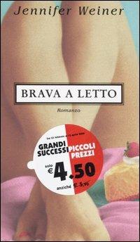 Brava a letto - Jennifer Weiner - copertina