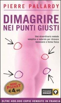 Dimagrire nei punti giusti - Pierre Pallardy - copertina