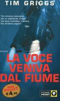 La voce veniva dal fiume - Tim Griggs - copertina