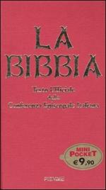 La Bibbia. Testo ufficiale dell Conferenza Episcopale Italiana