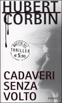 Cadaveri senza volto - Hubert Corbin - copertina