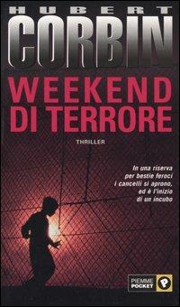 Weekend di terrore - Hubert Corbin - copertina