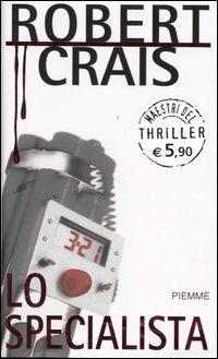 Lo specialista - Robert Crais - copertina