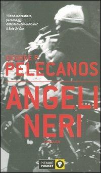 Angeli neri - George P. Pelecanos - copertina