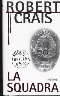 La squadra - Robert Crais - copertina