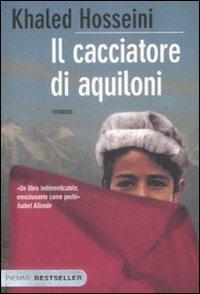 Il cacciatore di aquiloni - Khaled Hosseini - copertina