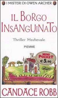 Il borgo insanguinato. I misteri di Owen Archer - Candace Robb - copertina