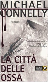 La città delle ossa - Michael Connelly - copertina