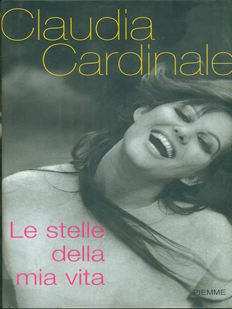 Le stelle della mia vita - Claudia Cardinale - copertina