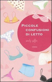 Piccole confusioni di letto - Emily Giffin - 3