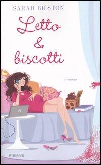 Letto e biscotti - Sarah Bilston - copertina