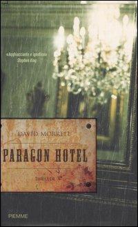 Paragon hotel - David Morrell - copertina
