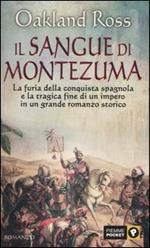 Il sangue di Montezuma