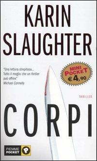 Corpi - Karin Slaughter - copertina