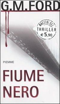 Fiume nero - G. M. Ford - copertina