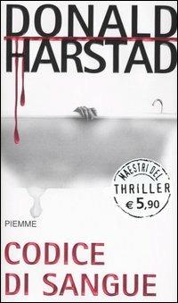 Codice di sangue - Donald Harstad - copertina