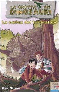 La carica del triceratopo - Rex Stone - copertina