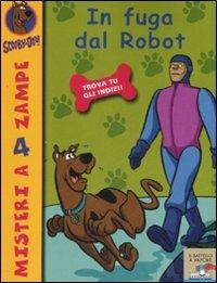 In fuga dal robot - Scooby-Doo - copertina