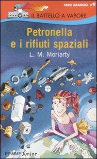 Petronella e i rifiuti spaziali - Liane Moriarty - copertina