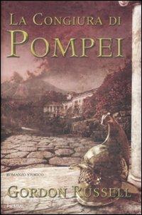 La congiura di Pompei - Gordon Russell - copertina