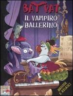 Il vampiro ballerino