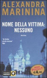 Nome della vittima: nessuno - Alexandra Marinina - copertina