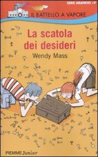 La scatola dei desideri - Wendy Mass - copertina