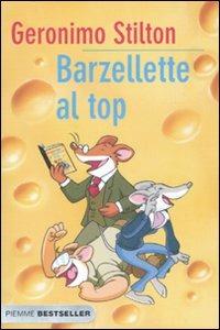 Barzellette al top. Ediz. illustrata - Geronimo Stilton - copertina