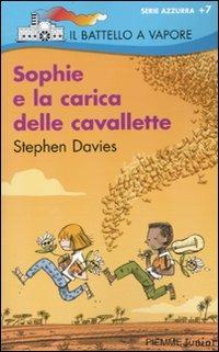 Sophie e la carica delle cavallette - Stephen Davies - copertina